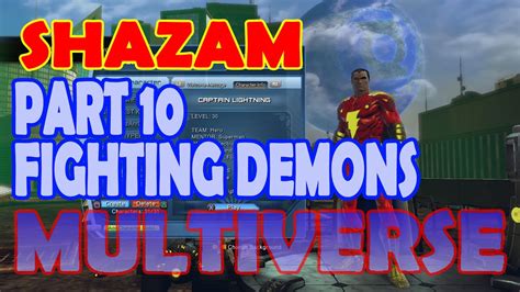 Dcuo Shazam Part 10 Fighting Demons Youtube