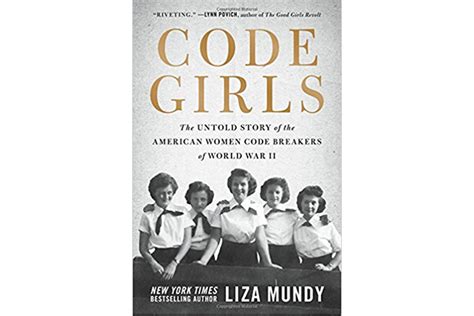 Code Girls Tells The Captivating Story Of Americas Female World War
