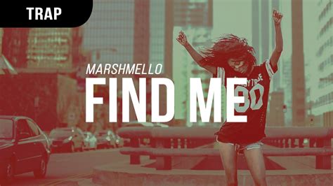 What he's about to find, on the other hand, will make him question everything, while the connections he makes are much deeper and. Marshmello - FinD Me - YouTube