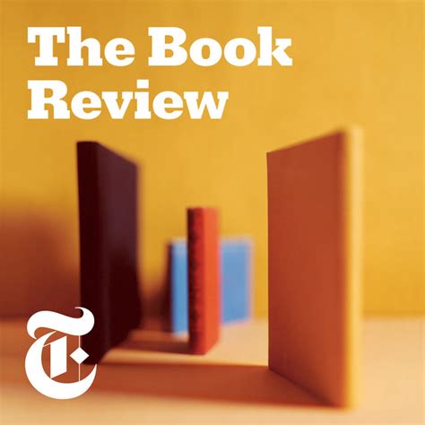 The front page of the new york times book review has always been—and continues to be—a much coveted spot for authors and publishers alike.but just how much does a book review cover affect a. The Book Review | Podcast on Spotify