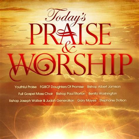 Various Artists Today S Praise Worship IHeart