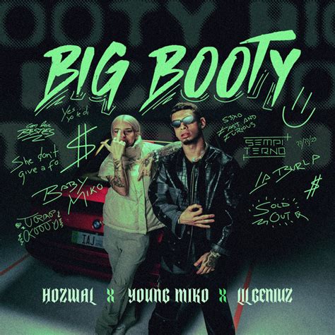 Big Booty Song And Lyrics By Hozwal Babe Miko Lil Geniuz Spotify