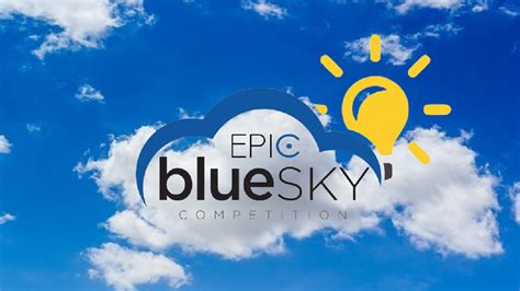 2022 Epic Blue Sky Competition Entrepreneurship Practice And