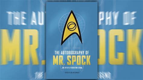 Book Review ‘the Autobiography Of Mr Spock Fills In The Gaps For