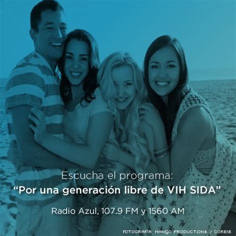 Por Una Generación Libre De Vih Sida Radio Azul