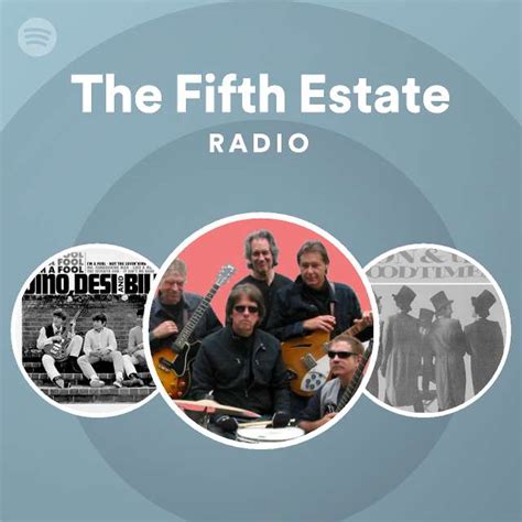 The Fifth Estate Spotify