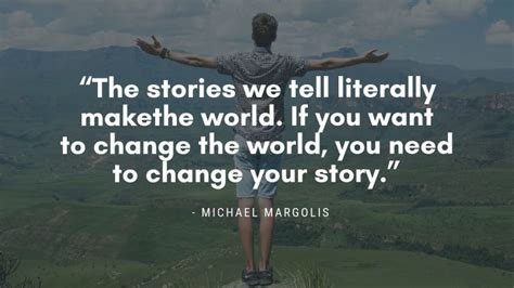 100 Great Storytelling Quotes By Famous Authors And Leaders