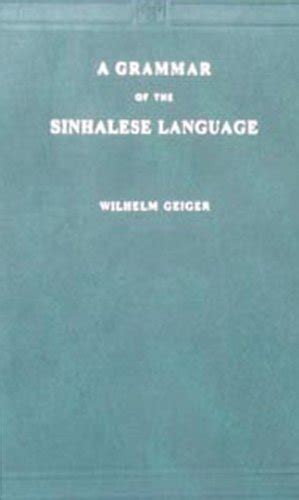 Grammar Of The Sinhalese Language Geiger Wilhelm 9788120611344