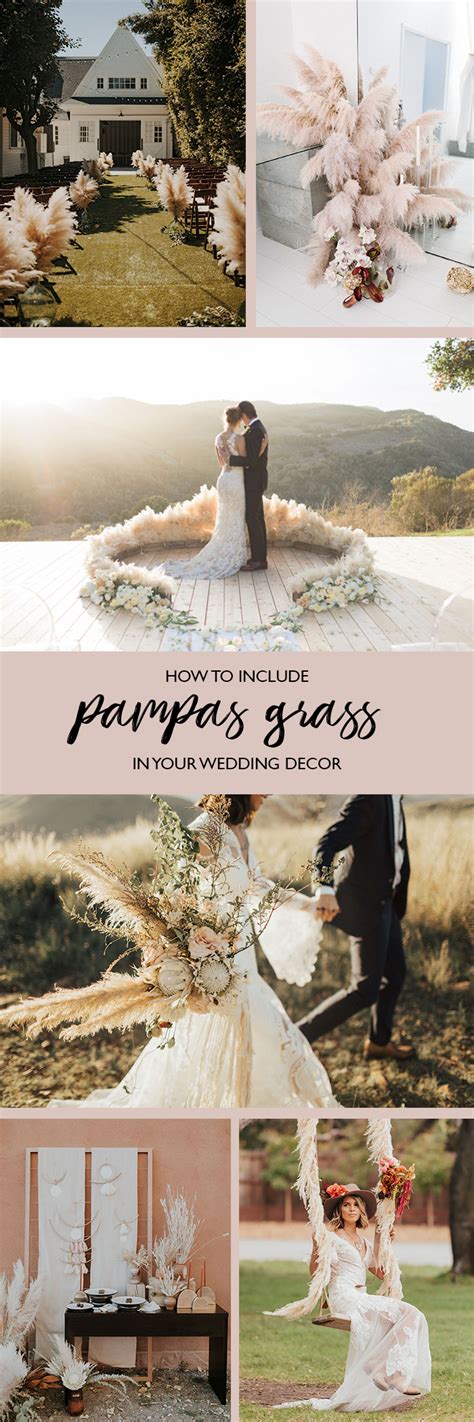 21 Unique Ways To Include Pampas Grass In Your Wedding Decor Green