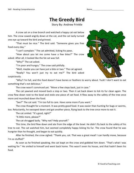 Food is the fuel that helps keep the amazing machine running. Reading Comprehension Worksheet - The Greedy Bird