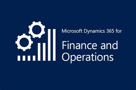 Microsoft Dynamics 365 Finance And Operations Iax Dynamics