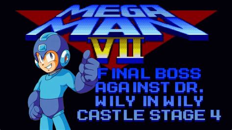 Mega Man 7 Final Boss In Wily Castle Stage 4 Youtube
