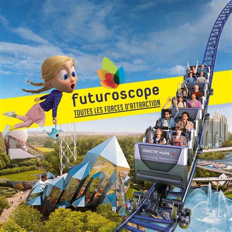 Ete 2016 Parc Du Futuroscope Futuroscope Parc Futuroscope Parc D