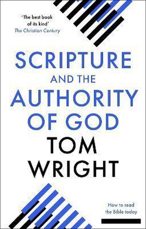 Scripture And The Authority Of God 9780281071432 N T Wright