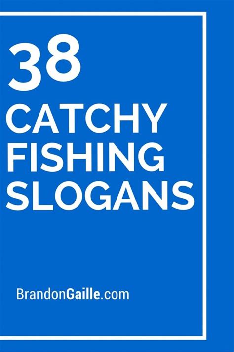 List Of 51 Catchy Fishing Slogans And Mottos Fitness Names Catchy