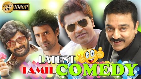 Tamil Movie Funny Scenes New Tamil Comedy Tamil Non Stop Comedy Latest