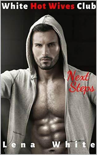 Next Steps Whwc Book 2 By Lena White Goodreads