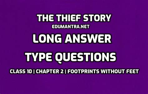 The Thief Story Long Question Answer Sure Success