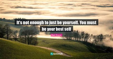 Best Be Your Best Self Quotes With Images To Share And Download For