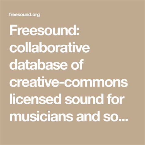 Freesound Collaborative Database Of Creative Commons Licensed Sound