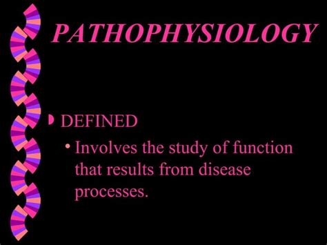 Introduction To Pathophysiology