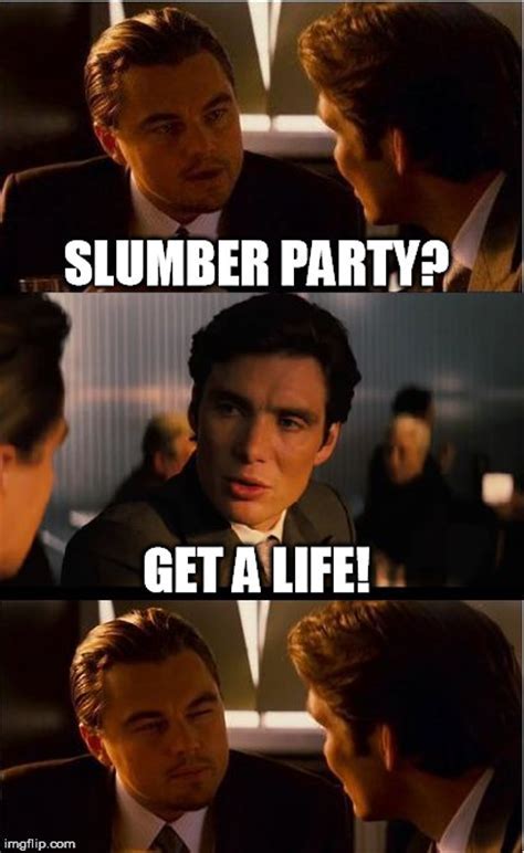 Slumber Party Memes
