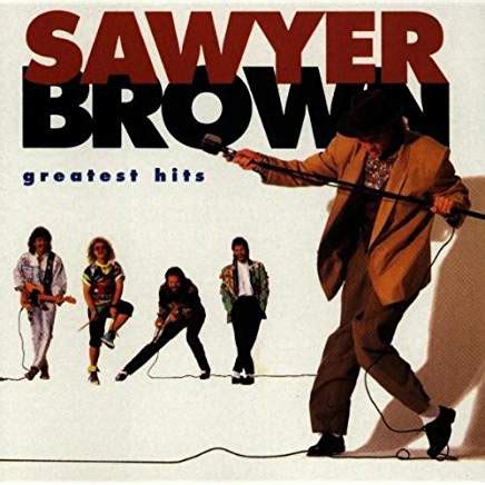 All wound up, used to blue, where was i, leona, closer to me, drive me wild, just one night. Sawyer Brown - Greatest Hits (1990, CD) | Discogs