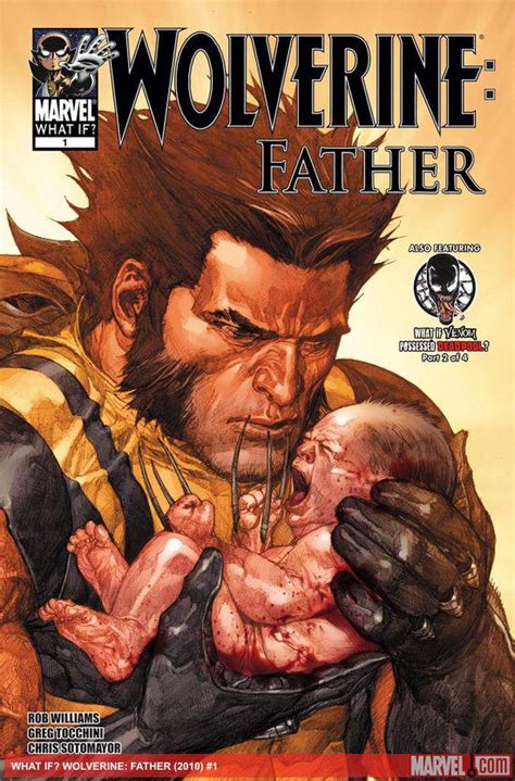 What If Wolverine Father 2010 1 Comic Issues Marvel
