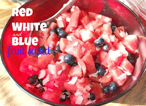 Red White And Blue Fruit Salad Authentic Simplicity Blue Fruit