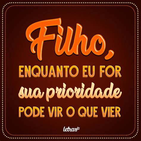 Filho Enquanto Eu For Sua Prioridade