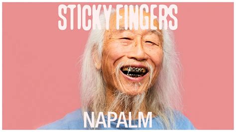 Sticky Fingers Napalm Official Audio Youtube