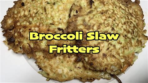 The tacos are probably the laziest thing i make right now How to cook Healthy okoy!! Broccoli Slaw Fritters! - YouTube
