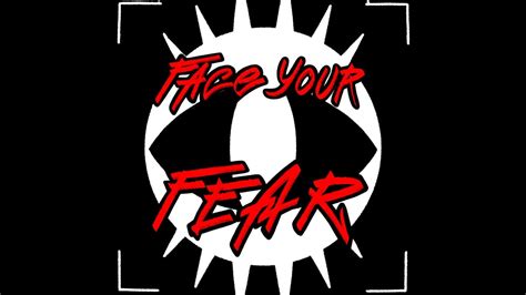 Face Your Fear Animedley 21t2 Youtube