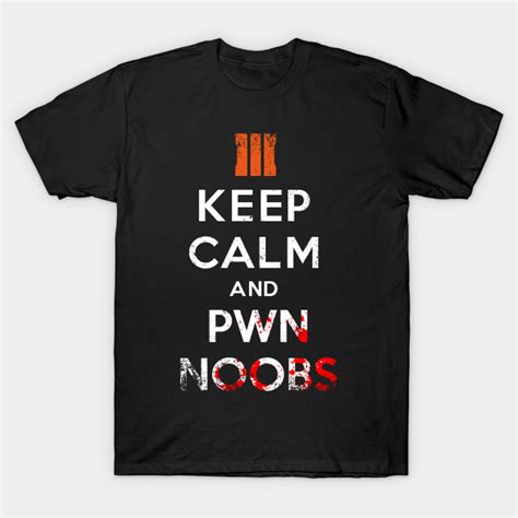 Pwn Noobs Call Of Duty T Shirt Teepublic