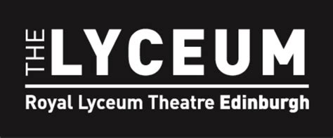 Vacancies With Royal Lyceum Theatre Edinburgh April Goodmoves