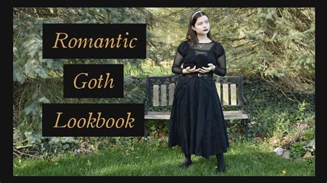 Modern Renaissance A Romantic Goth Lookbook 💀👑 Youtube