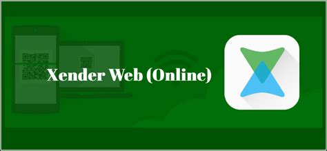 Xender Web Xender For Pc Windows 10817 Mac Linux Download
