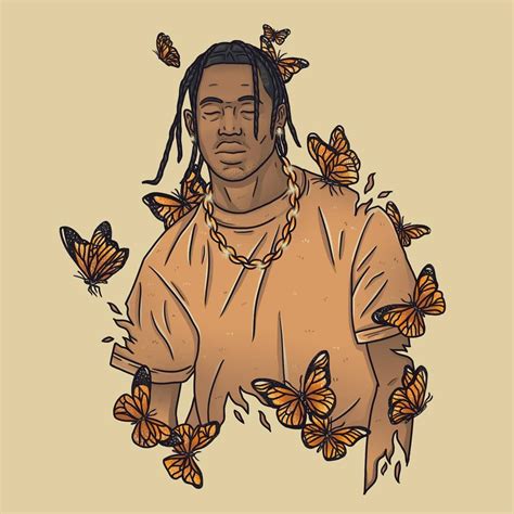 Travis Scott Butterfly Effect Travis Scott Art Rapper Art Cartoon Art