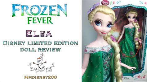 Frozen Fever Elsa 17 Disney Store Limited Edition Doll Review