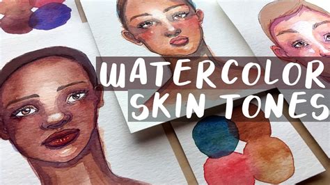 Watercolor Tutorial How To Paint Skin Tones Youtube