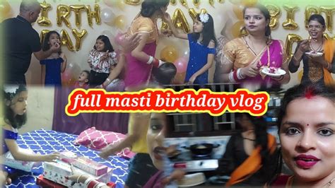 Finally Birthday Celebration Vlog मजा आ गया Viral Birthdayvlog Ytbirthdayvlog Youtube