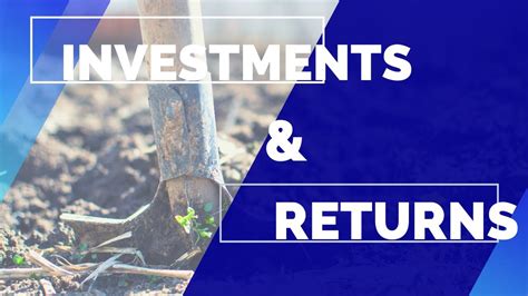Investments And Returns Youtube