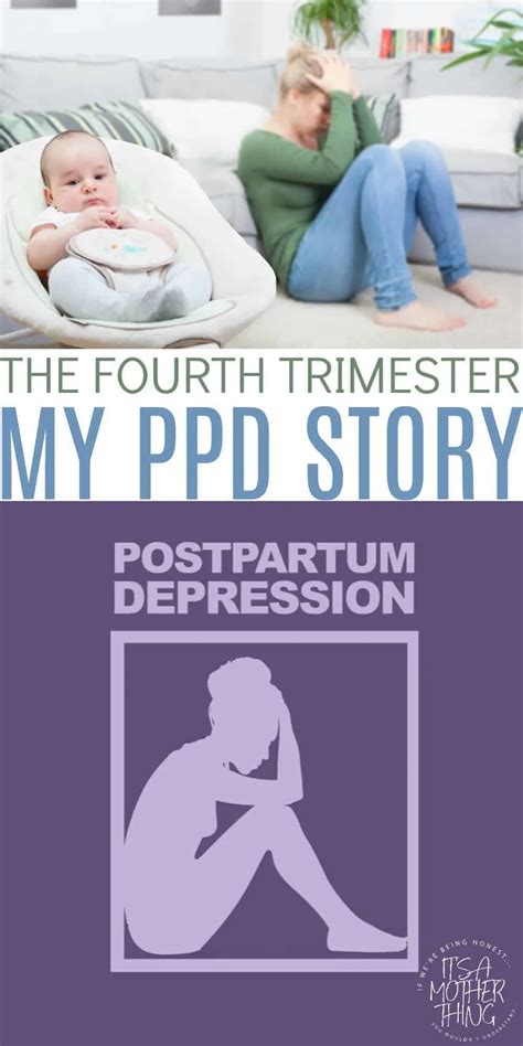 the truth about postpartum depression my ppd story it s a mother thing
