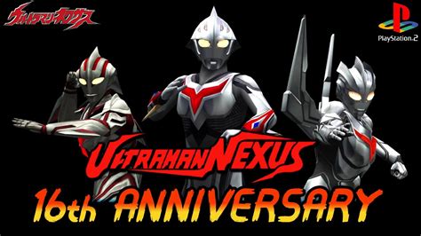Ultraman Nexus Ps2 16th Anniversary Special 𝟭𝟬𝟴𝟬𝗽 𝗛𝗗 𝗪𝗜𝗗𝗘𝗦𝗖𝗥𝗘𝗘𝗡