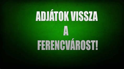 Adjátok Vissza A Ferencvárost! - FradiSzív - YouTube
