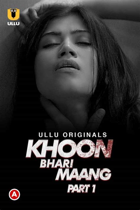 Khoon Bhari Maang Part 1 2022 Ullu Hindi Web Series Episode 03