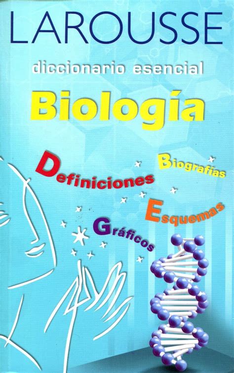Larousse Diccionario Esencial De Biologia Larousse 19900 En