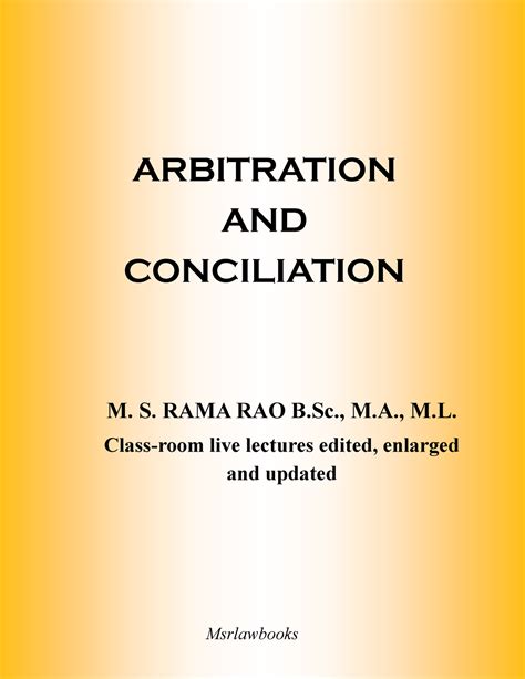 Arbitration And Conciliation For Legal Arbitration And Conciliation M