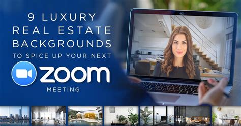 9 Luxury Real Estate Zoom Backgrounds 2022 Luxvt