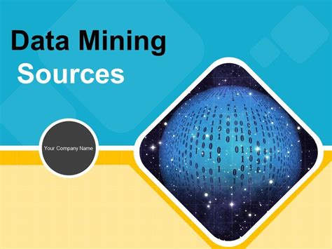 Data Mining Sources Powerpoint Presentation Slides Powerpoint Slide